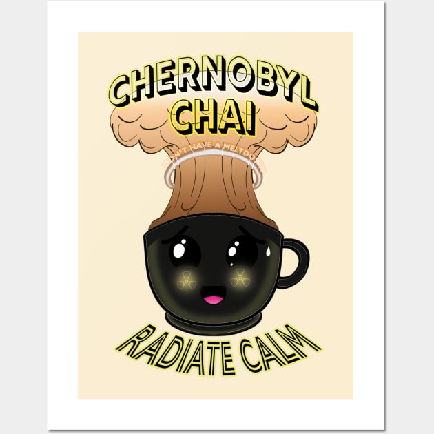 Hostili-Tea: Chernobyl Chai Wall Art by Two Cat Cult Classics